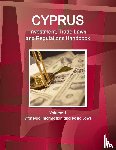 Ibp, Inc - Cyprus Investment, Trade Laws and Regulations Handbook Volume 1 Strategic Information and Basic Laws