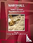 Ibp, Inc - Marshall Islands Taxation Laws and Regulations Handbook Volume 1 Strategic Information and Basic Laws