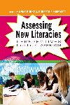 - Assessing New Literacies