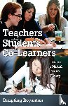 Boyanton, Dengting - Teachers and Students as Co-Learners
