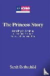 Rothschild, Sarah - The Princess Story