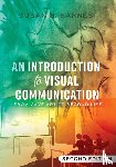Barnes, Susan B. - An Introduction to Visual Communication