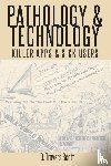 Scott, D. Travers - Pathology and Technology