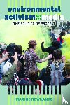 Newlands, Maxine - Environmental Activism and the Media - The Politics of Protest