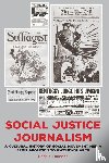 Lumsden, Linda J. - Social Justice Journalism