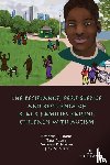 Drame, Elizabeth, Adams, Tara, Nolden, Veronica, Nardi, Judy - The Resistance, Persistence and Resilience of Black Families Raising Children with Autism