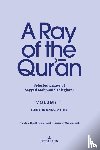Taleghani, Sayyed Mahmoud - A Ray of the Qur’an: Selected Essays of Sayyed Mahmoud Taleghani Volume II