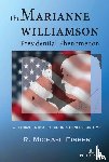 Fisher, R. Michael - The Marianne Williamson Presidential Phenomenon