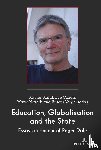  - Education, Globalisation and the State