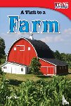 Rice, D. M. - A Visit to a Farm