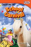 Greathouse, Lisa - Count Me In! School Carnival