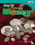 Housel, Debra J. - Buy It! History of Money