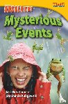 Greathouse, Lisa, Kuligowski, Stephanie - Unsolved! Mysterious Events