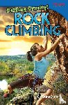 Dugan, Christine - Defying Gravity! Rock Climbing