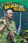 Cohn, Jessica - Wild Work! Animal Trainers