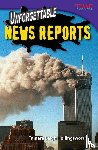 Hollingsworth, Tamara - Unforgettable News Reports
