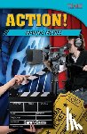 Garza, Sarah - Action! Making Movies