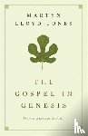 Lloyd-Jones, Martyn - The Gospel in Genesis