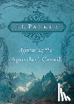 Packer, J. I. - Affirming the Apostles' Creed