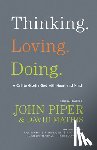  - Thinking. Loving. Doing.