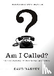 Harvey, Dave - Am I Called?