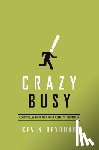 DeYoung, Kevin - Crazy Busy