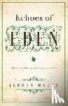Barrs, Jerram - Echoes of Eden