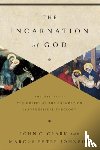 Clark, John, Johnson, Marcus Peter - The Incarnation of God