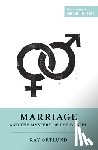 Ortlund, Ray - Marriage and the Mystery of the Gospel