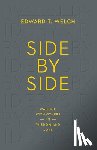 Welch, Edward T. - Side by Side