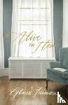 Furman, Gloria - Alive in Him