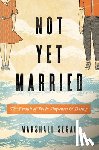 Segal, Marshall - Not Yet Married