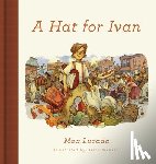 Lucado, Max - A Hat for Ivan