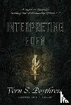 Poythress, Vern S. - Interpreting Eden