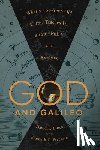 Block, David L., Freeman, Kenneth C. - God and Galileo