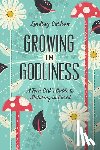 Carlson, Lindsey - Growing in Godliness