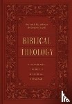 Kostenberger, Andreas J., Goswell, Gregory - Biblical Theology