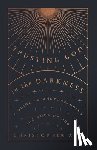 Ash, Christopher - Trusting God in the Darkness