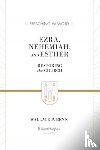 Benn, Wallace P. - Ezra, Nehemiah, and Esther