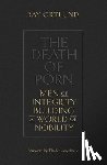 Ortlund, Ray - The Death of Porn