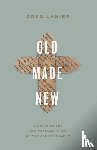 Lanier, Greg - Old Made New