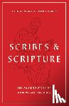 Meade, John D., Gurry, Peter J. - Scribes and Scripture