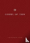  - ESV Gospel of John, Share the Good News Edition