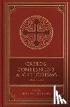  - Creeds, Confessions, and Catechisms