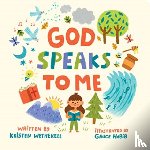 Wetherell, Kristen - God Speaks to Me