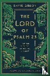 Gibson, David - The Lord of Psalm 23