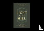 Morell, Caleb - A Light on the Hill