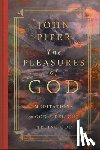 Piper, John - The Pleasures of God
