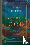 Piper, John - Desiring God