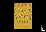 Sproul, R. C. - The Consequences of Ideas